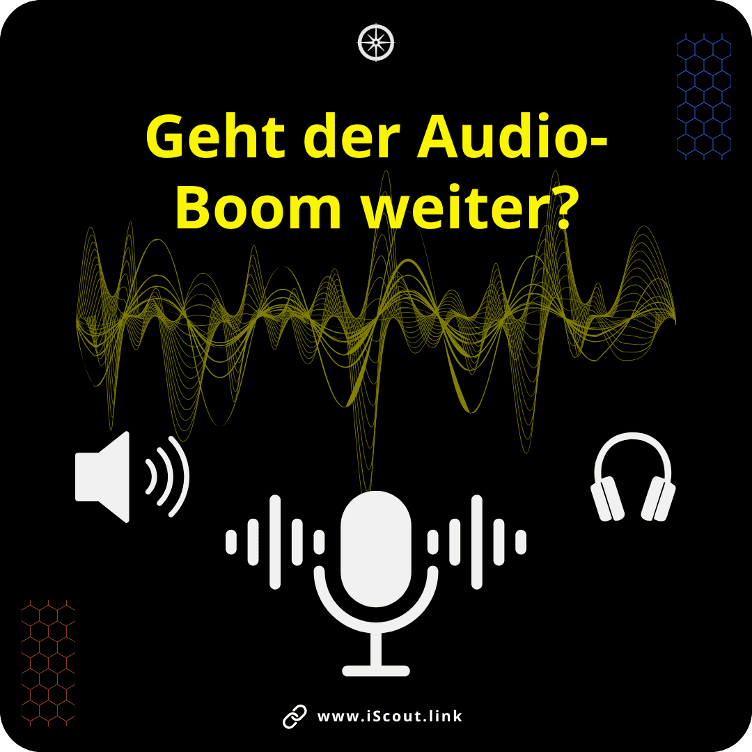 Geht der Audio-Boom weiter?